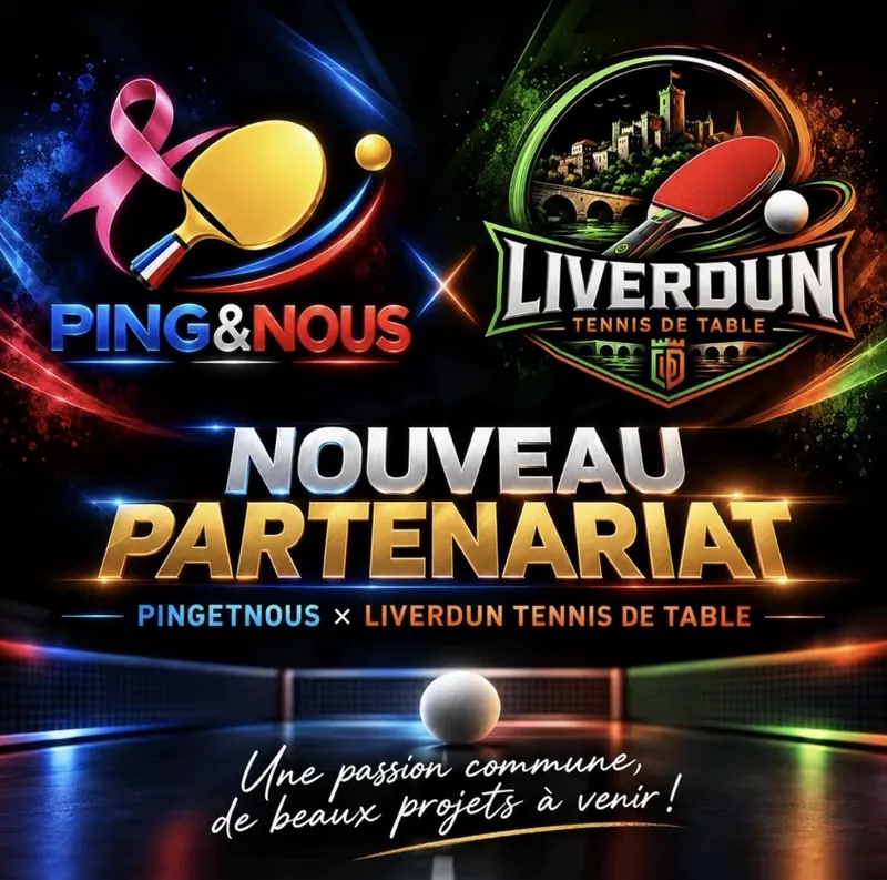 Visuel « Nouveau partenariat » : logos de Ping & Nous et du club Liverdun Tennis de table